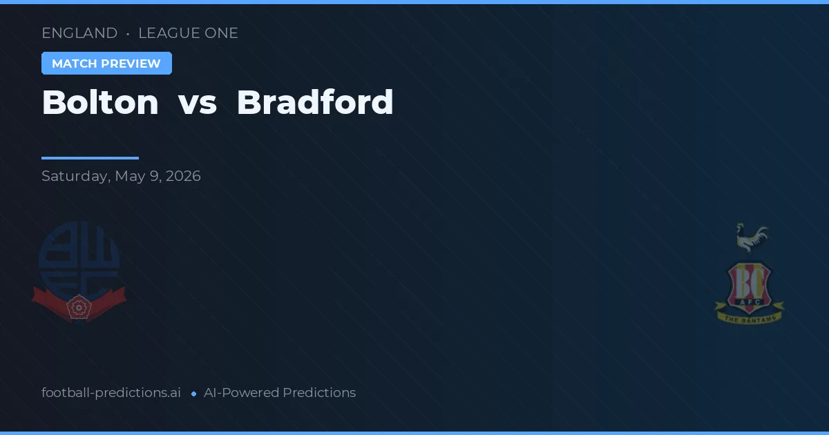 Bolton vs Bradford — pronóstico y previa del partido