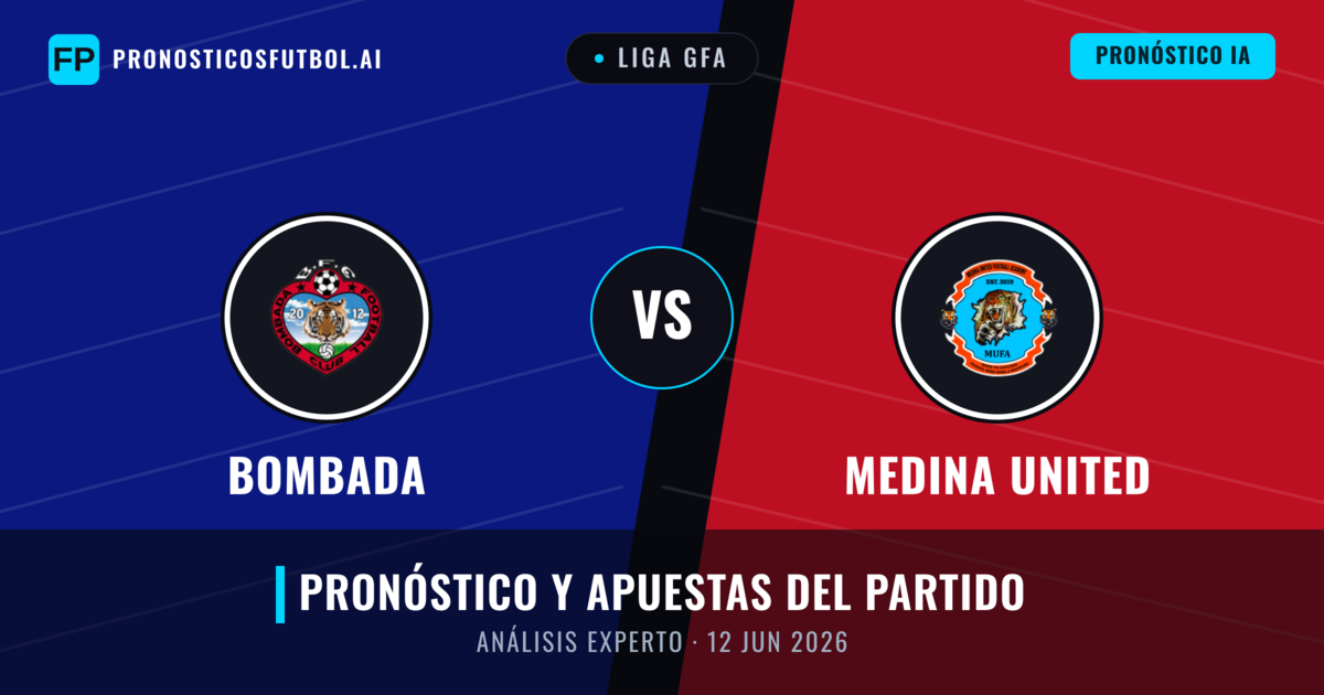 Bombada vs Medina United — pronóstico y previa del partido