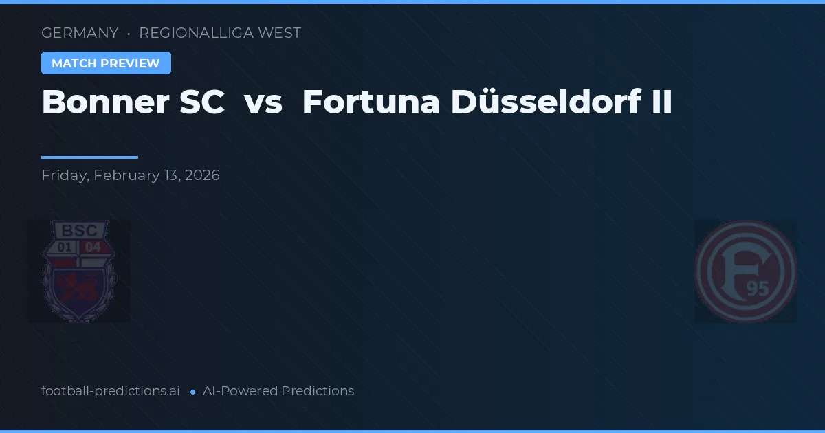 Bonner SC vs Fortuna Düsseldorf II — pronóstico y previa del partido