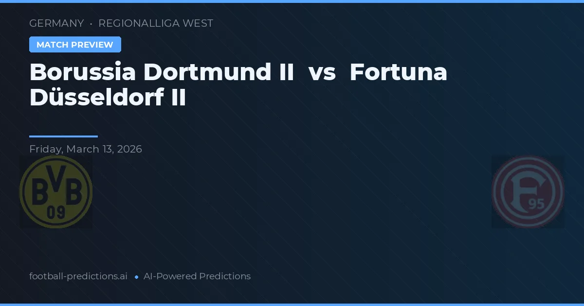 Borussia Dortmund II vs Fortuna Düsseldorf II — pronóstico y previa del partido