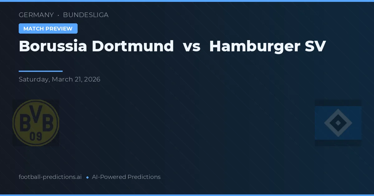 Borussia Dortmund vs Hamburgo SV — pronóstico y previa del partido