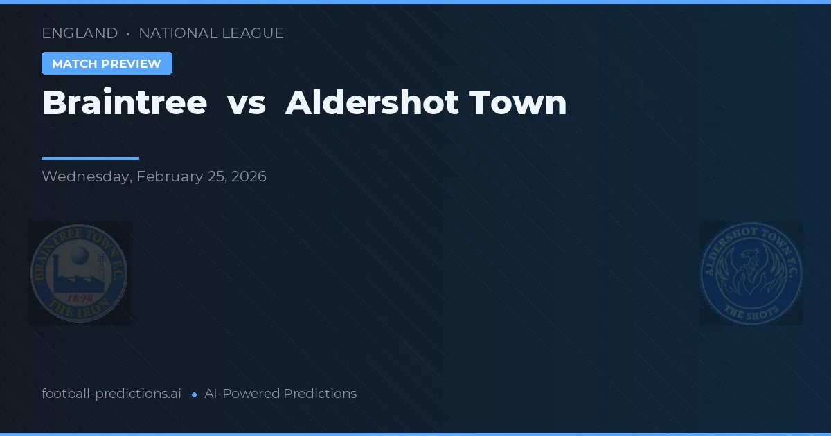 Braintree vs Aldershot Town — pronóstico y previa del partido
