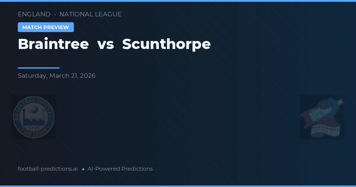 Braintree vs Scunthorpe — pronóstico y previa del partido