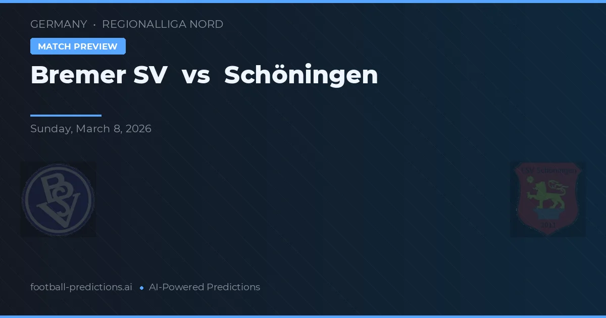 Bremer SV vs Schöningen — pronóstico y previa del partido