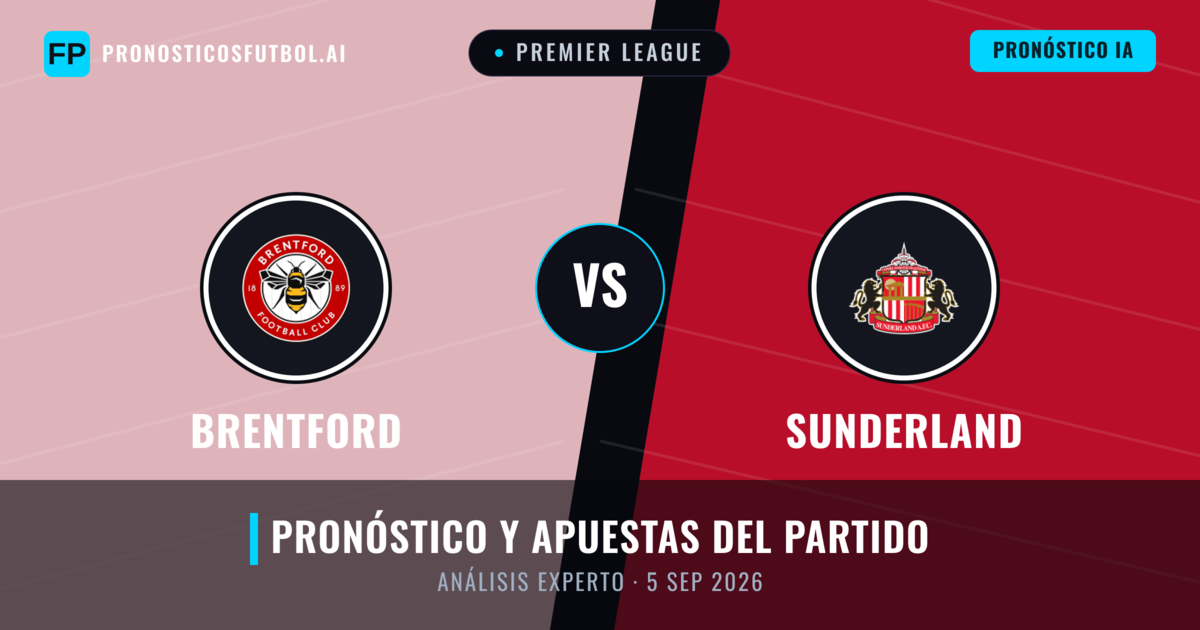Brentford vs Sunderland — pronóstico y previa del partido