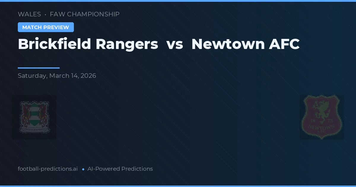 Brickfield Rangers vs Newtown AFC — pronóstico y previa del partido