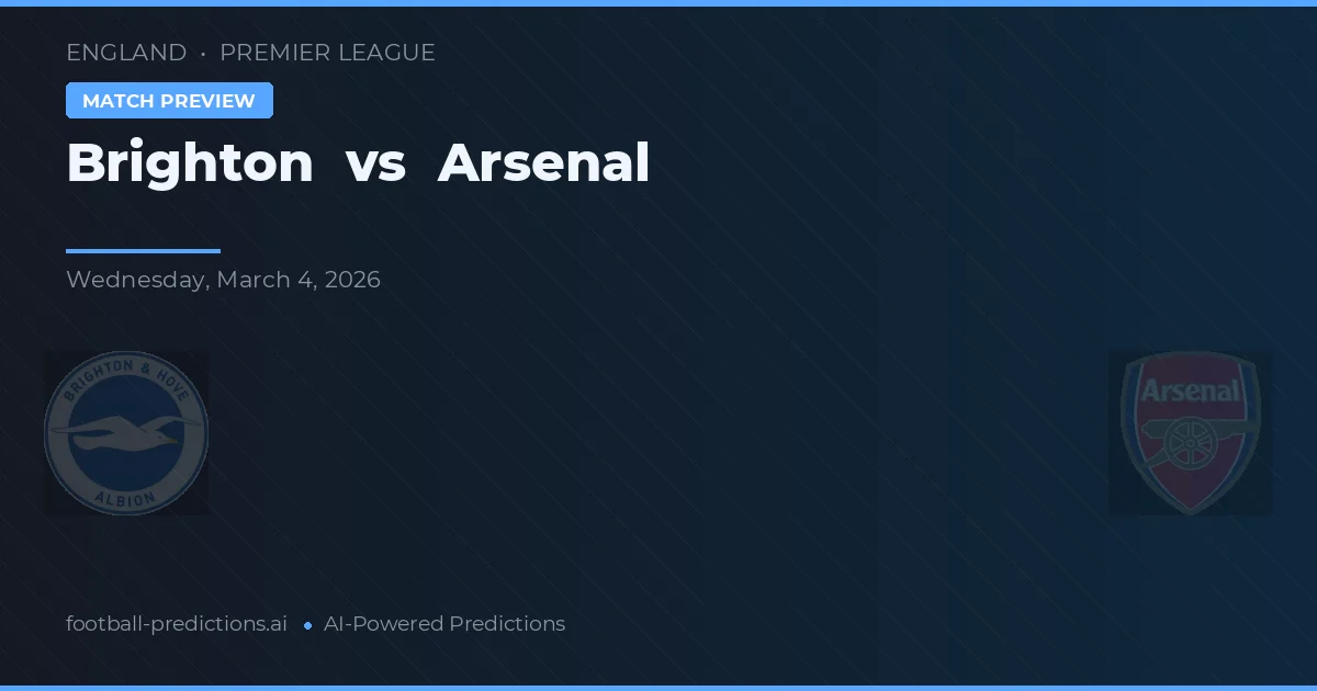 Brighton vs Arsenal — pronóstico y previa del partido