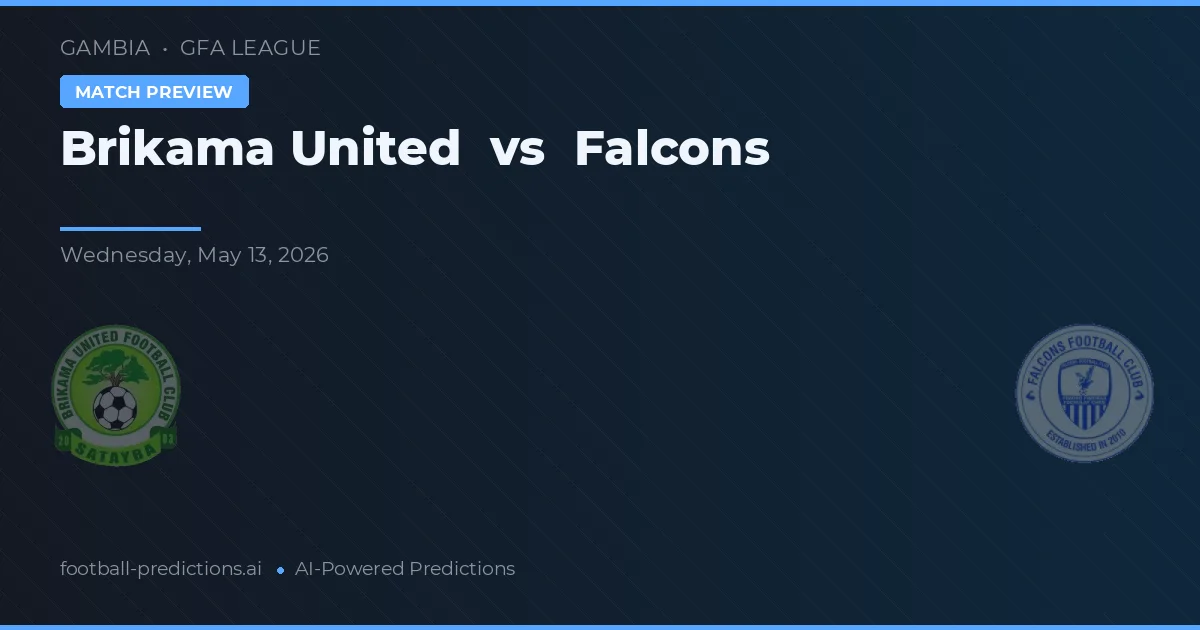 Brikama United vs Falcões — pronóstico y previa del partido