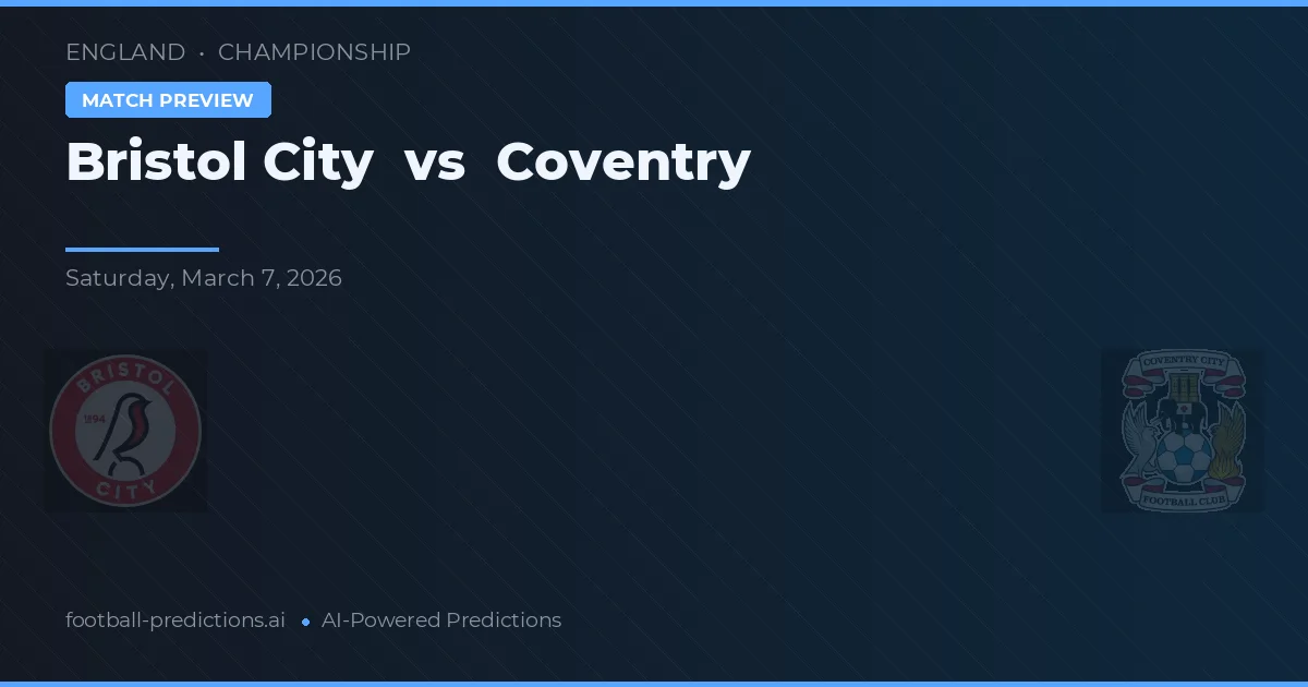 Bristol City vs Coventry — pronóstico y previa del partido