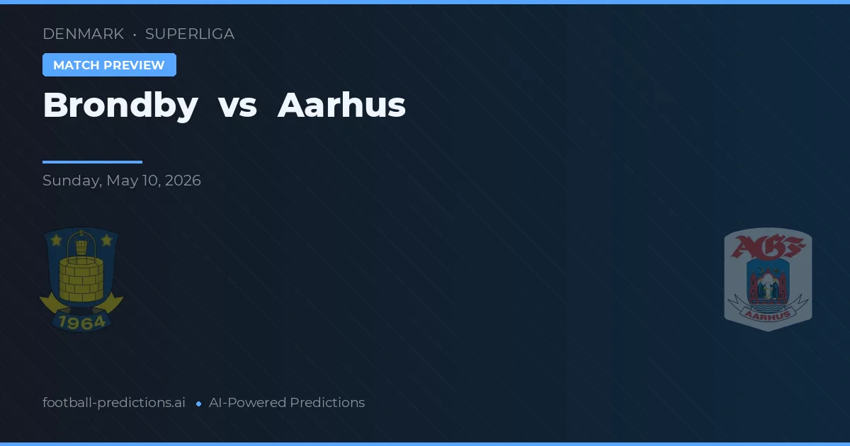Brøndby vs Aarhus — pronóstico y previa del partido