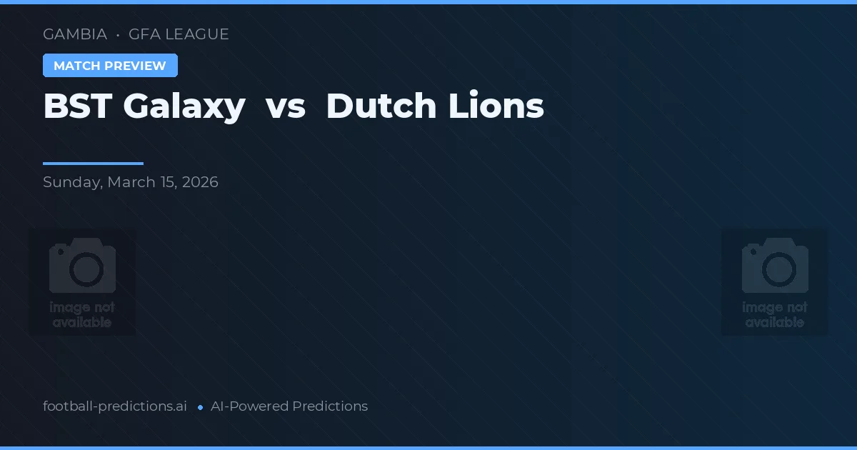 Galaxy BST vs Dutch Lions — pronóstico y previa del partido