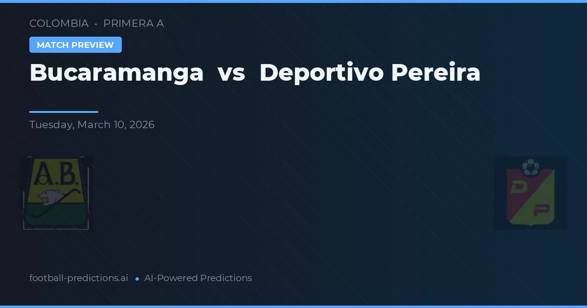 Bucaramanga vs Deportivo Pereira — pronóstico y previa del partido