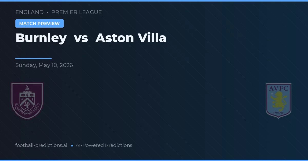 Burnley vs Aston Villa — pronóstico y previa del partido