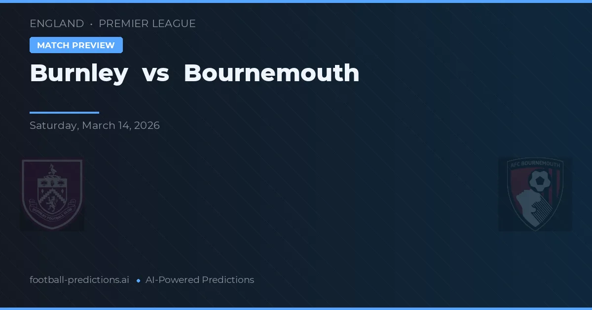 Burnley vs Bournemouth — pronóstico y previa del partido