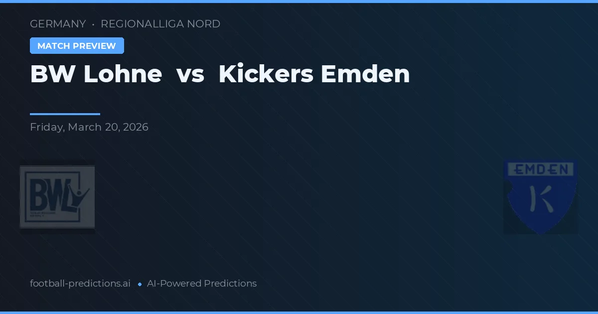 BW Lohne vs Kickers Emden — pronóstico y previa del partido