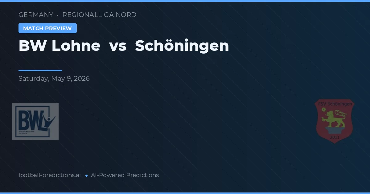 BW Lohne vs Schöningen — pronóstico y previa del partido