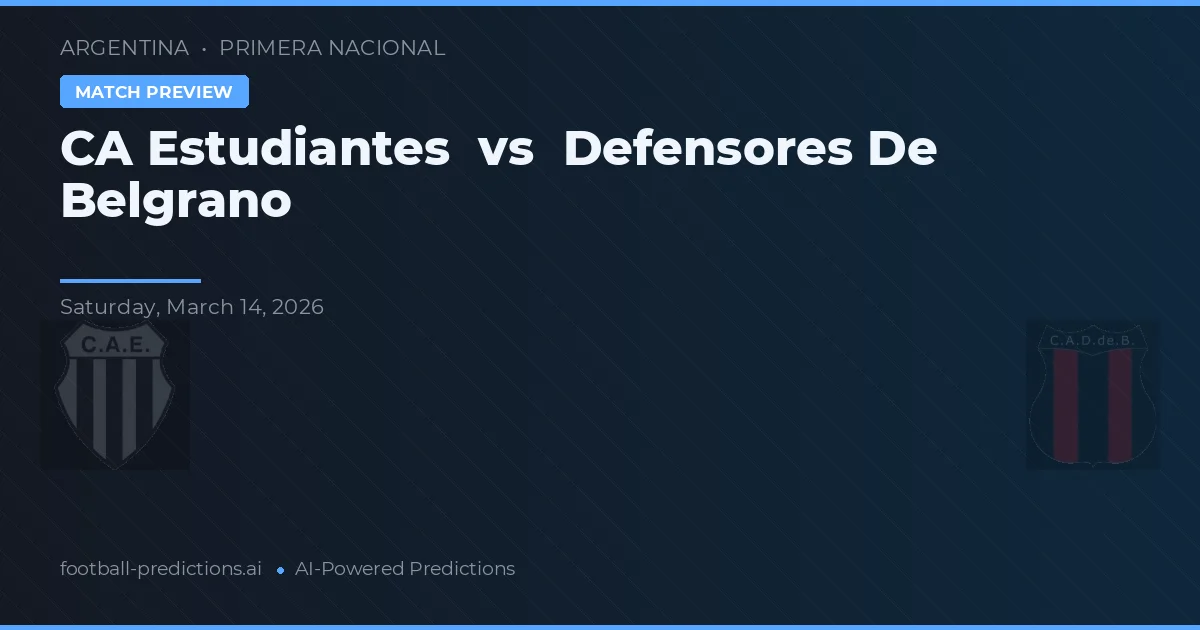 Estudiantes de La Plata vs Defensores de Belgrano — pronóstico y previa del partido