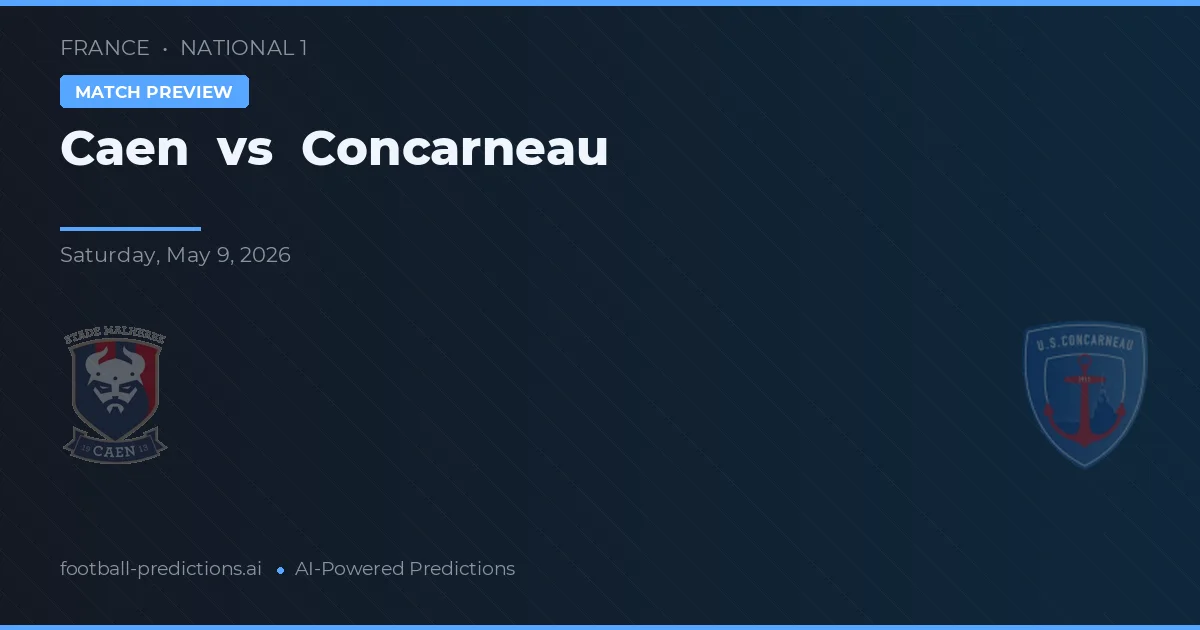 Caen vs Concarneau — pronóstico y previa del partido