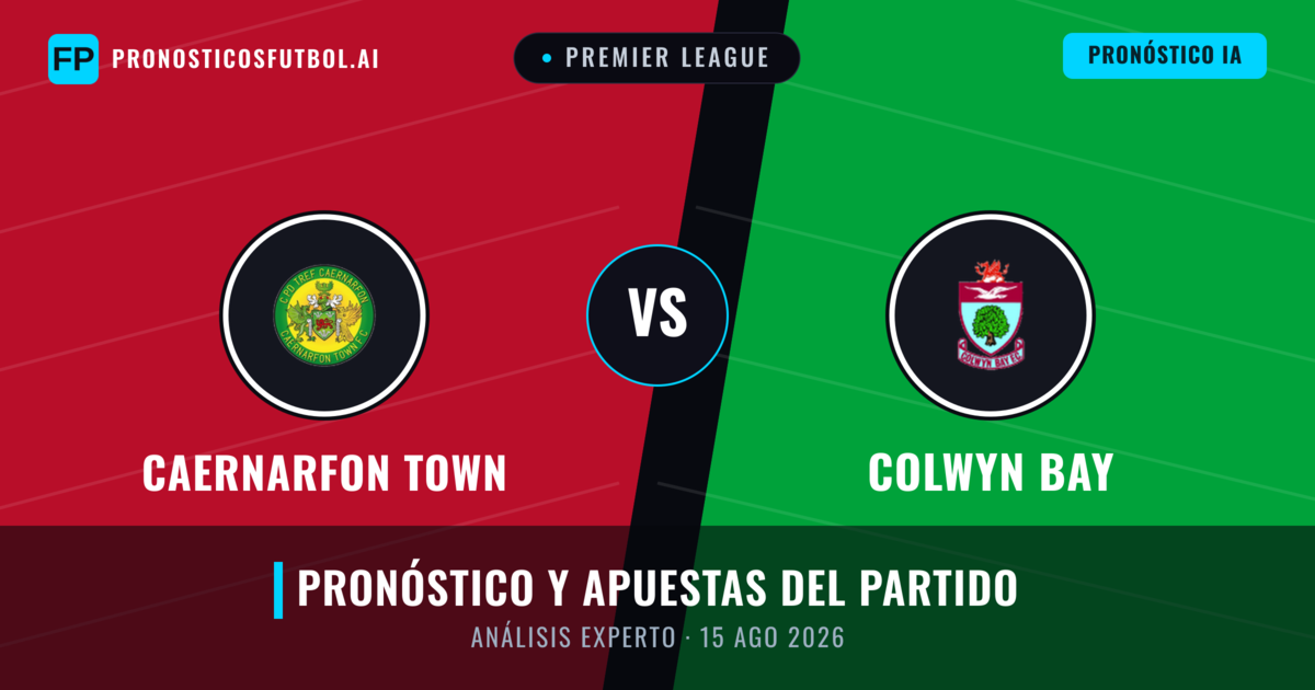 Caernarfon Town vs Colwyn Bay — pronóstico y previa del partido