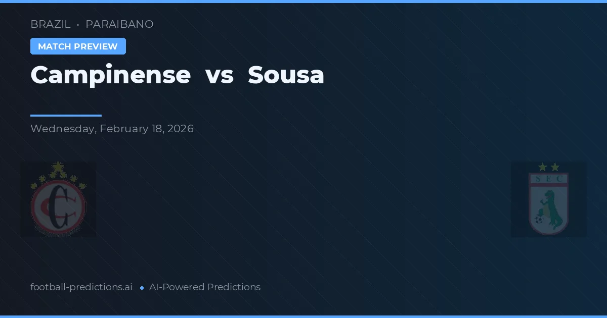 Campinense vs Sousa — pronóstico y previa del partido