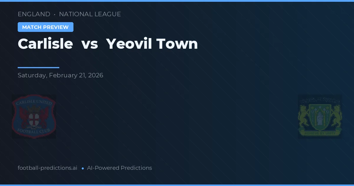 Carlisle United vs Yeovil Town — pronóstico y previa del partido
