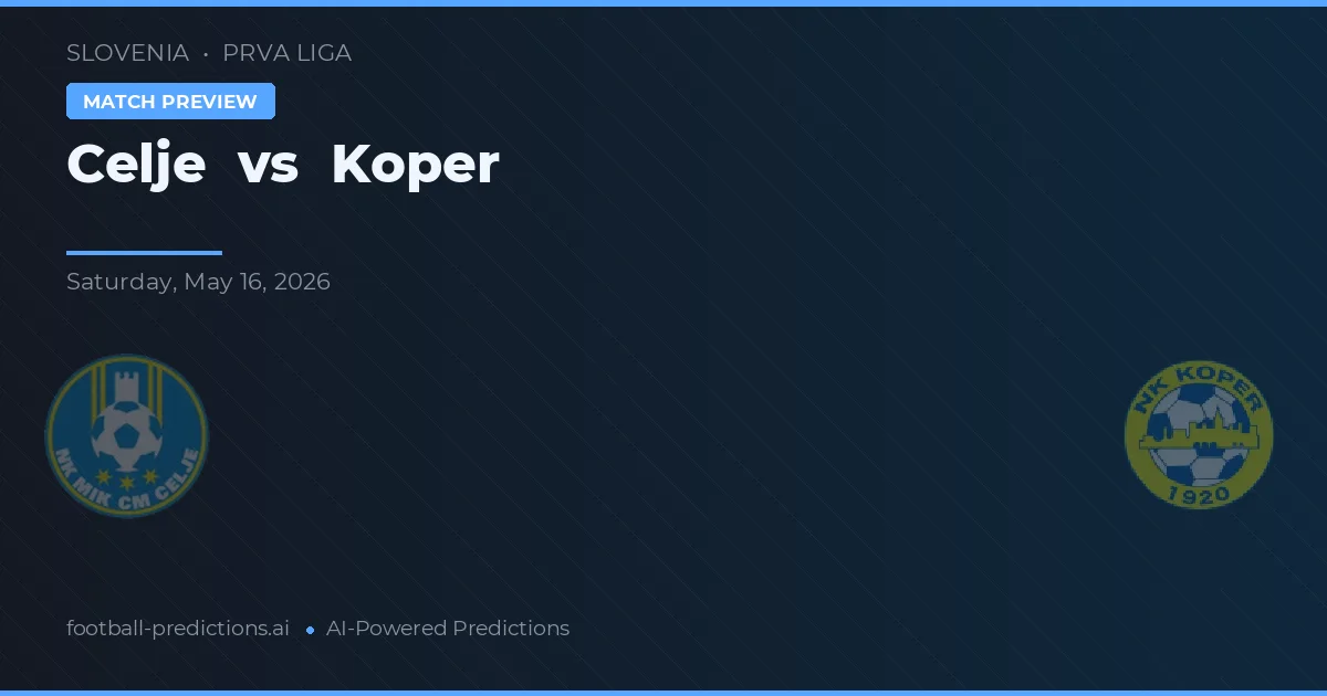 Celje vs Koper — pronóstico y previa del partido
