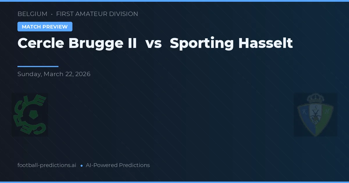 Cercle de Bruges II vs Sporting Hasselt — pronóstico y previa del partido
