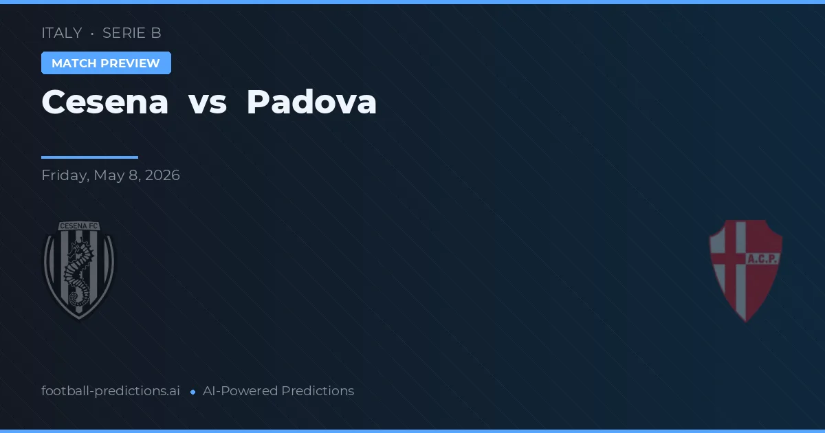 Cesena vs Padua — pronóstico y previa del partido