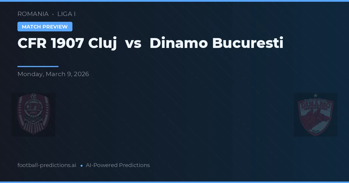 CFR 1907 Cluj vs Dinamo Bucarest — pronóstico y previa del partido