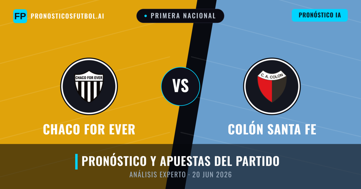 Chaco For Ever vs Colón Santa Fe — pronóstico y previa del partido
