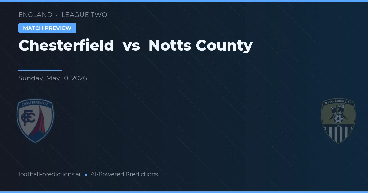 Chesterfield vs Notts County — pronóstico y previa del partido