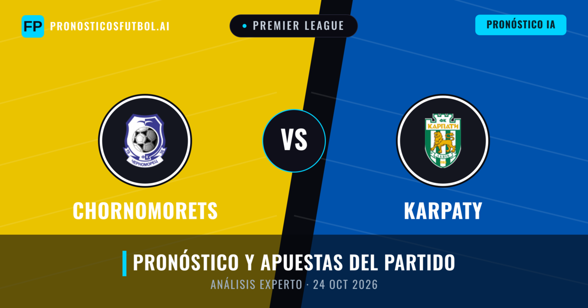 Chornomorets vs Karpaty — pronóstico y previa del partido