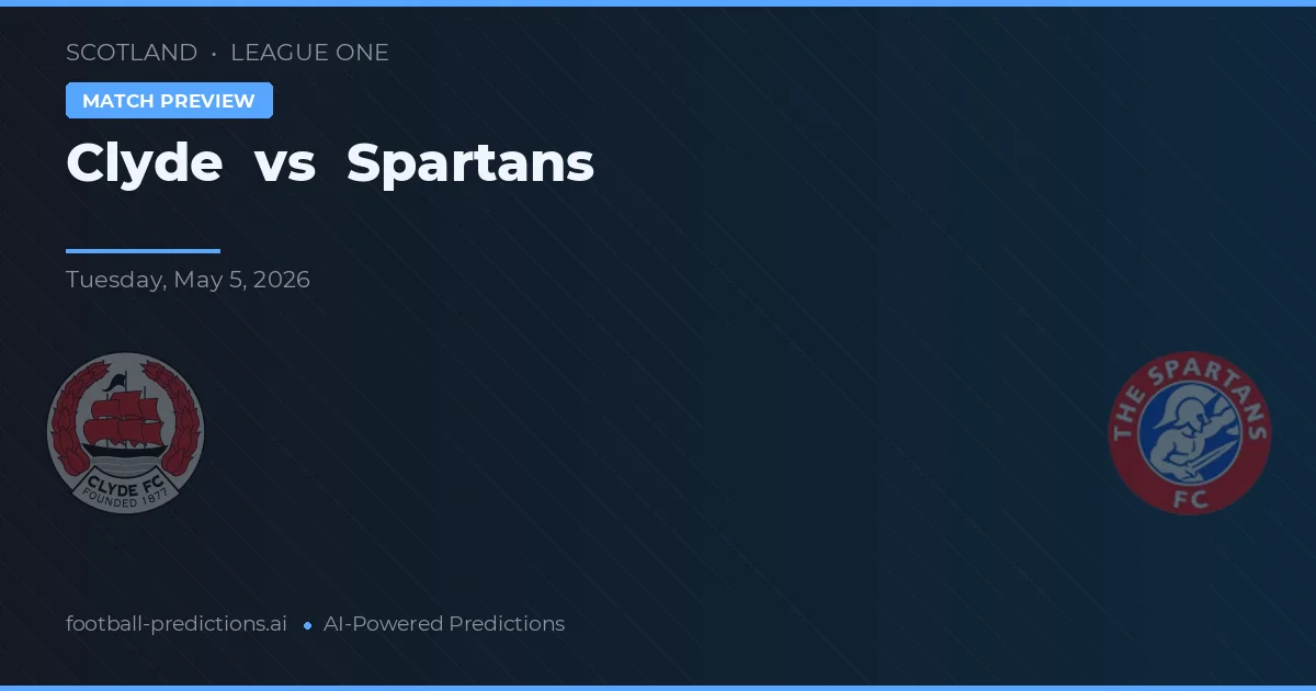 Clyde vs Spartans — pronóstico y previa del partido