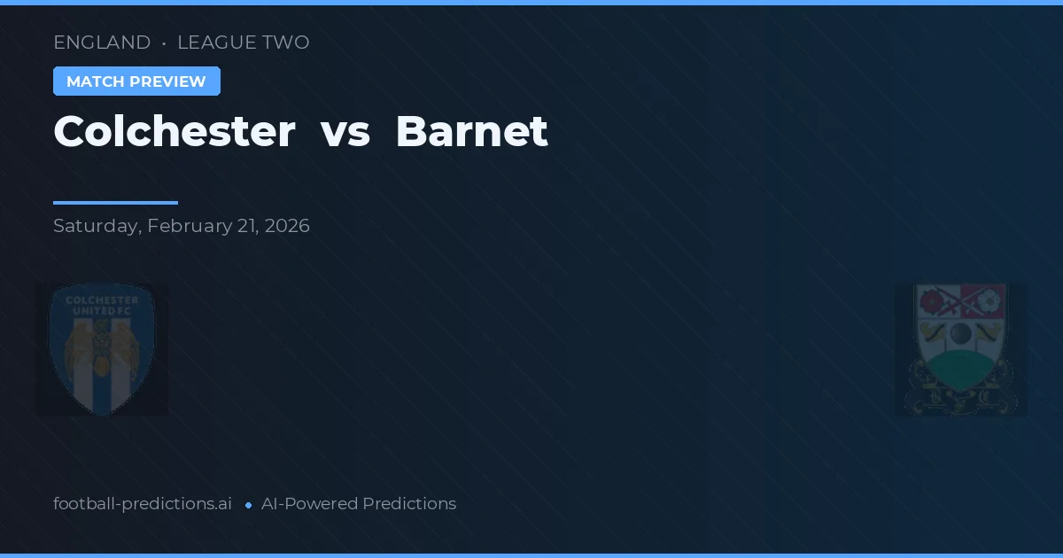 Colchester United vs Barnet — pronóstico y previa del partido