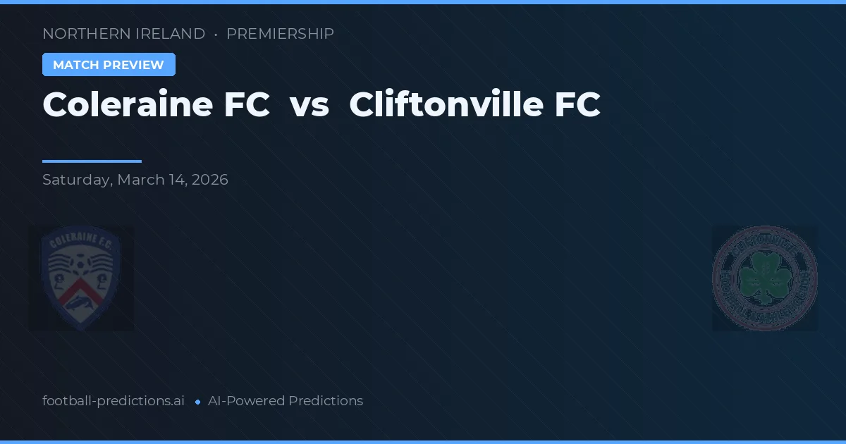 Coleraine FC vs Cliftonville FC — pronóstico y previa del partido