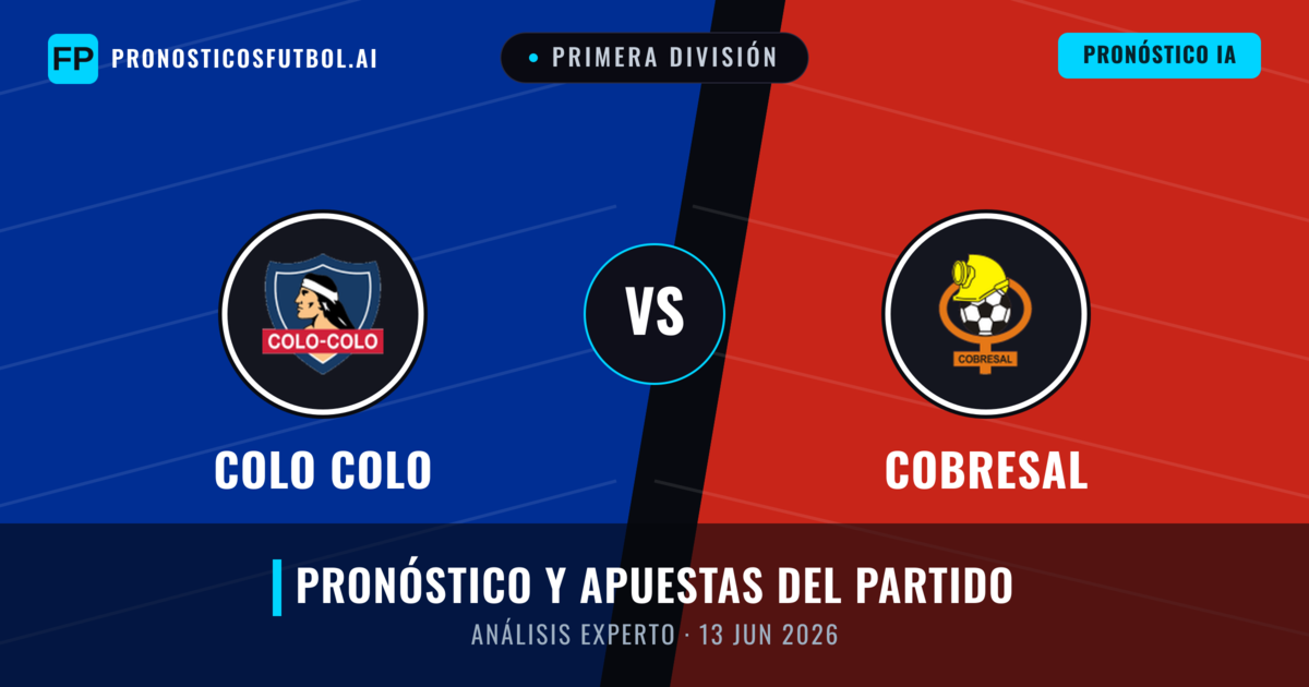 Colo Colo vs Cobresal — pronóstico y previa del partido