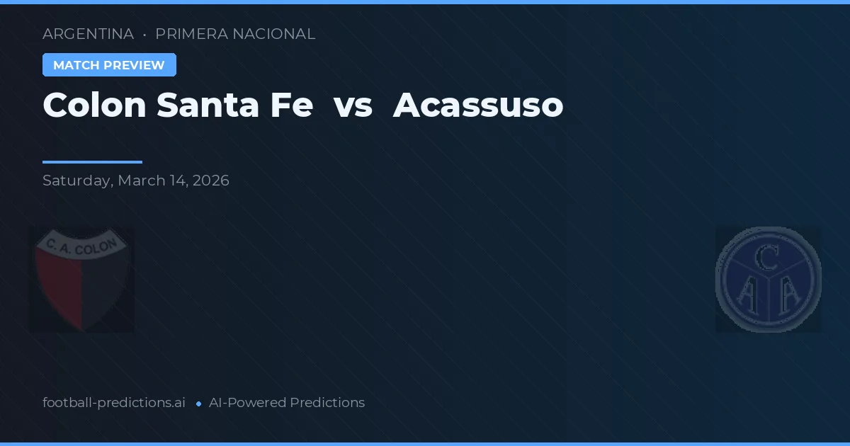 Colón Santa Fe vs Acassuso — pronóstico y previa del partido