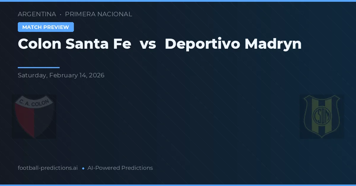 Colón Santa Fe vs Deportivo Madryn — pronóstico y previa del partido