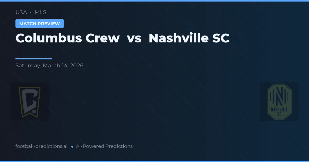 Columbus Crew vs Nashville SC — pronóstico y previa del partido