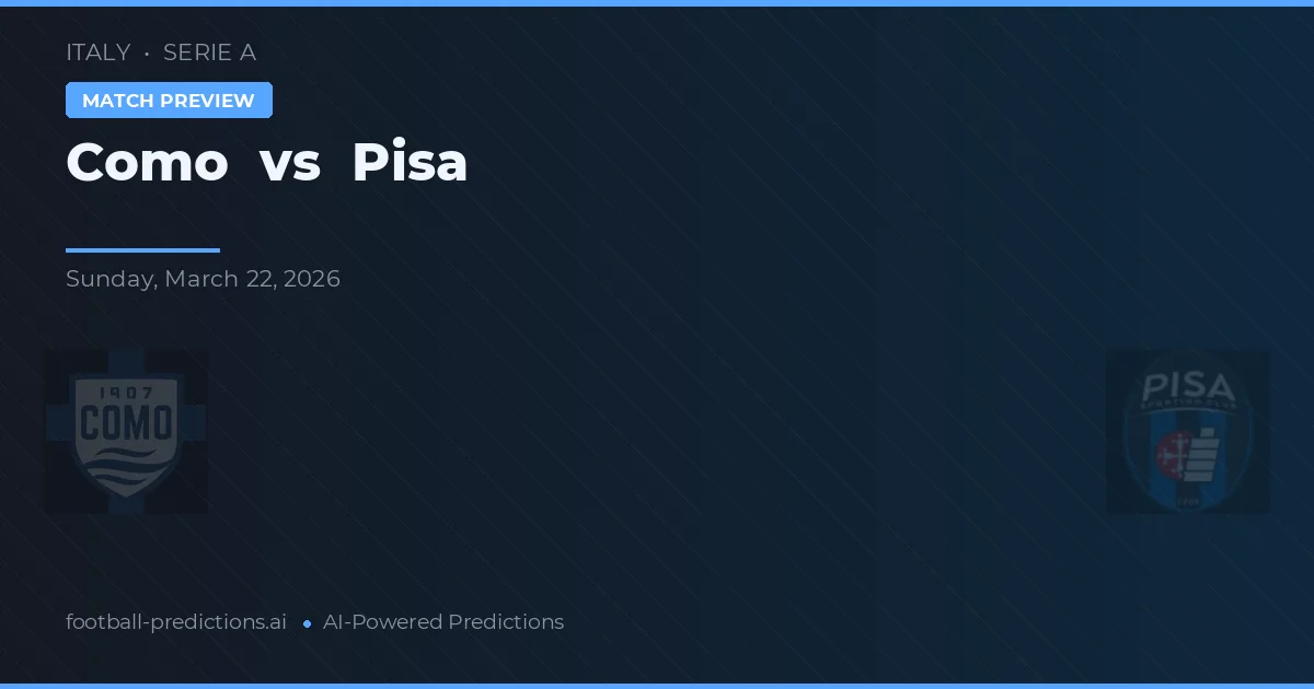 Como vs Pisa — pronóstico y previa del partido