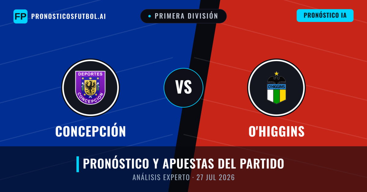 Concepción vs O'Higgins — pronóstico y previa del partido