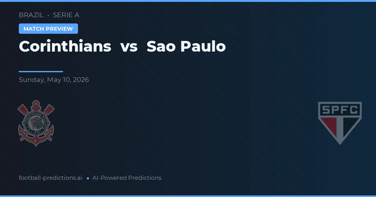 Corinthians vs São Paulo — pronóstico y previa del partido
