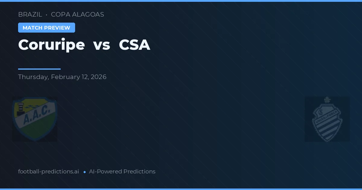 Coruripe vs CSA — pronóstico y previa del partido