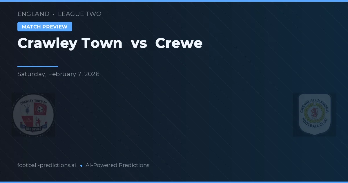 Crawley Town vs Crewe Alexandra — pronóstico y previa del partido