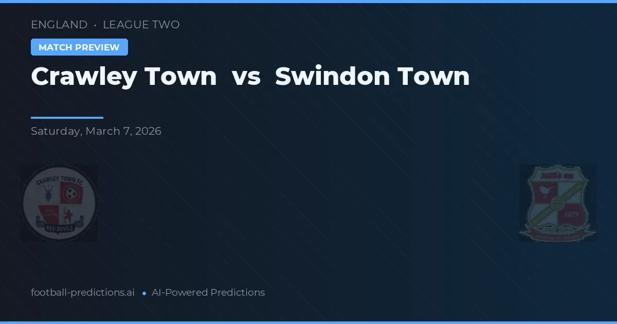 Crawley Town vs Swindon Town — pronóstico y previa del partido
