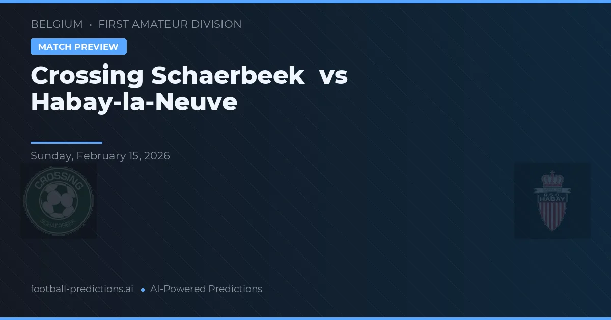 Cruce Schaerbeek vs Habay-la-Neuve — pronóstico y previa del partido