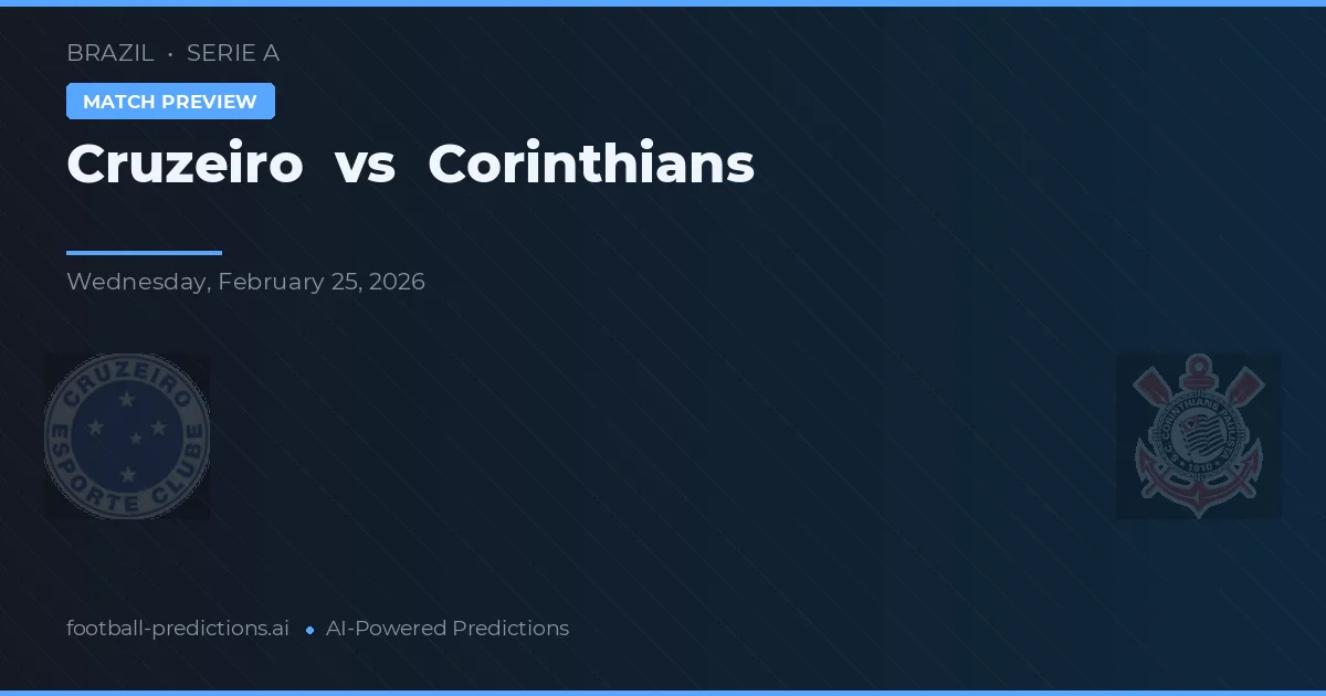 Cruzeiro vs Corinthians — pronóstico y previa del partido