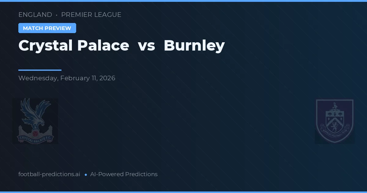 Crystal Palace vs Burnley — pronóstico y previa del partido