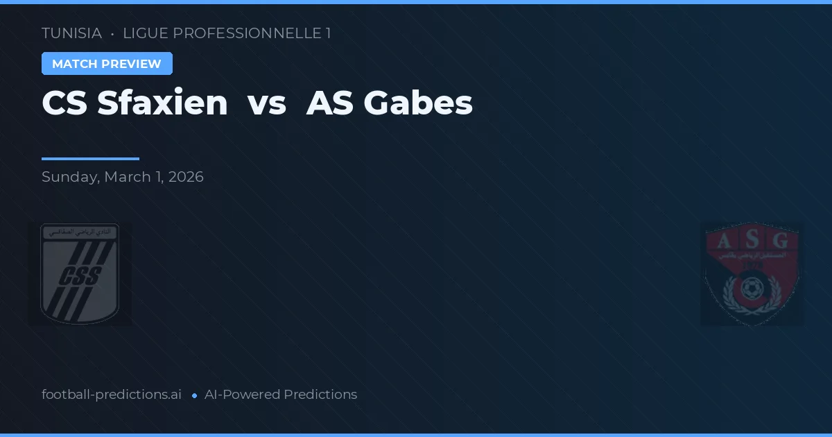 CS Sfaxien vs AS Gabès — pronóstico y previa del partido