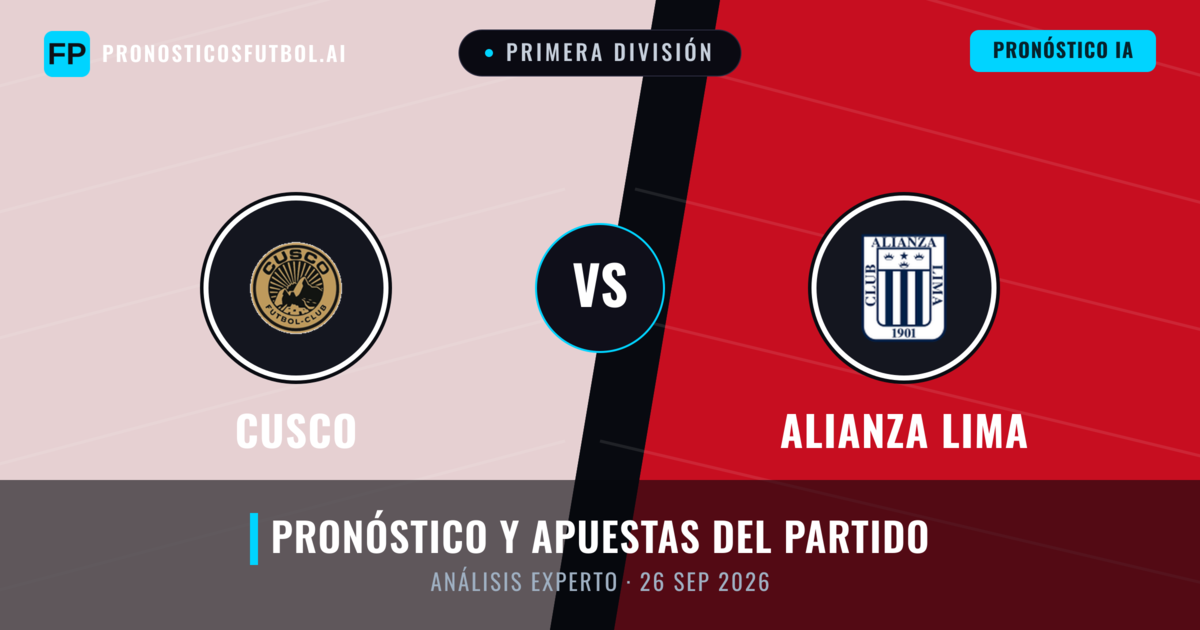 Cusco vs Alianza Lima — pronóstico y previa del partido